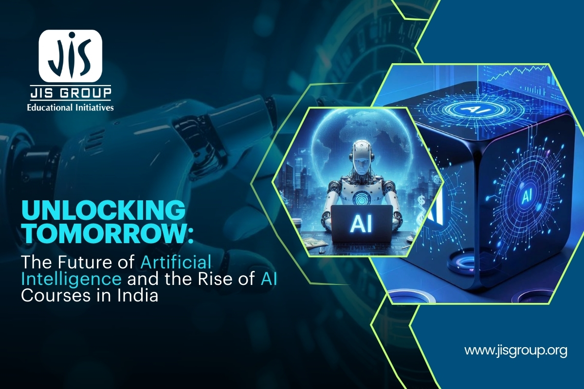 Unlocking Tomorrow: The Future of Artificial Intelligence and the Rise of AI Courses in India