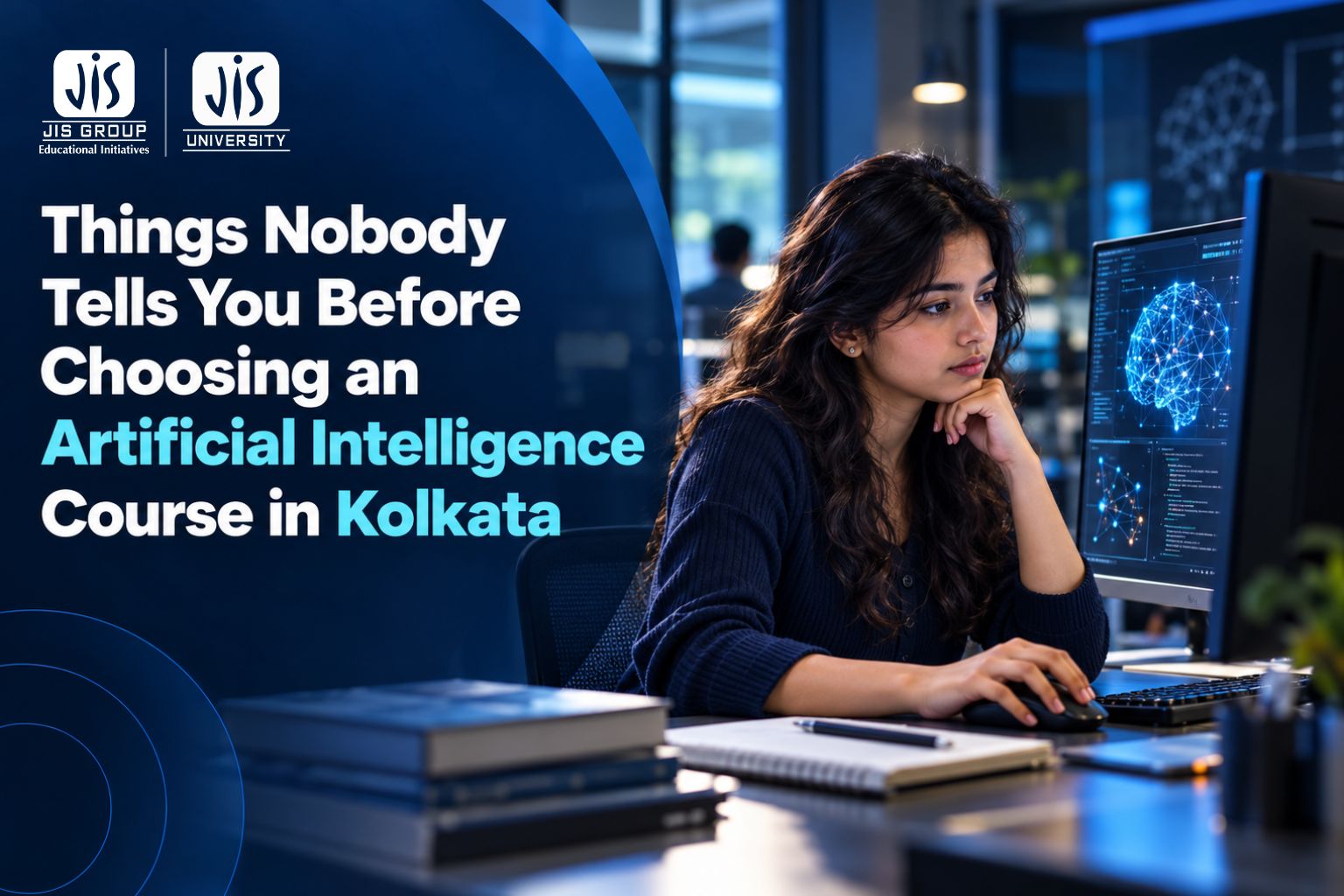 Things Nobody Tells You Before Choosing an Artificial Intelligence Course in Kolkata