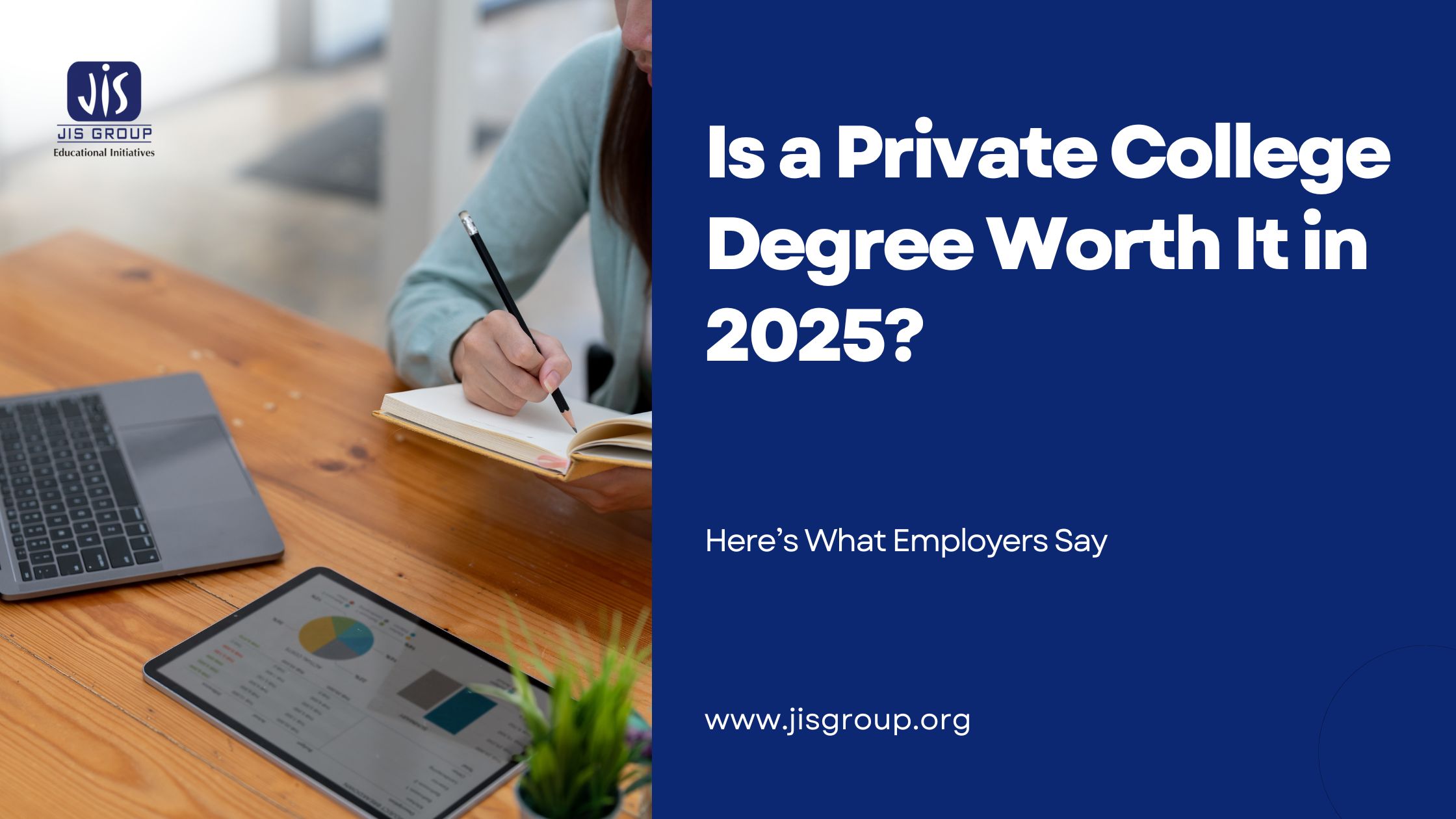 Is a Private College Degree Worth It in 2025? Here’s What Employers Say